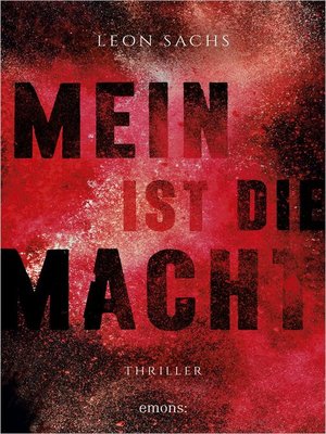 cover image of Mein ist die Macht